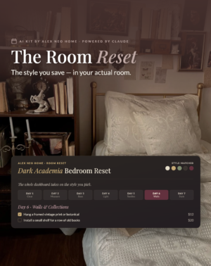 [AI] The Room Reset — Smart 7-Day Style Plan